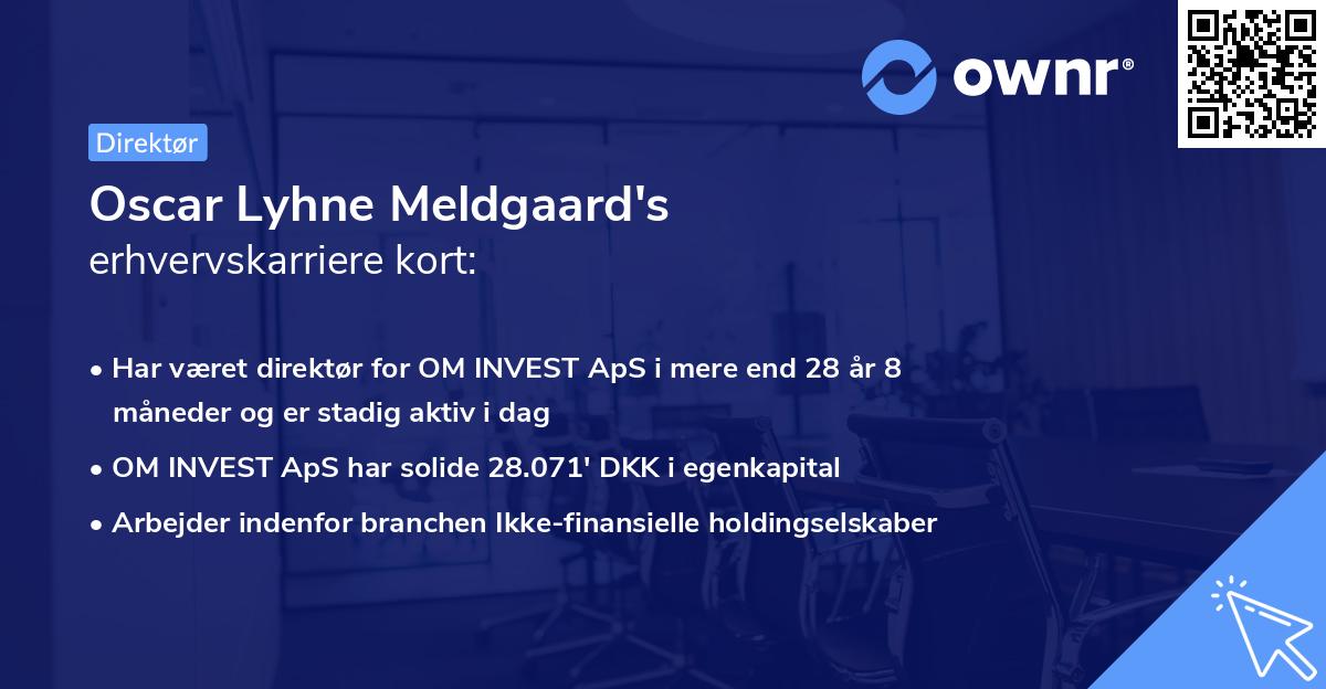 Oscar Lyhne Meldgaard's erhvervskarriere kort
