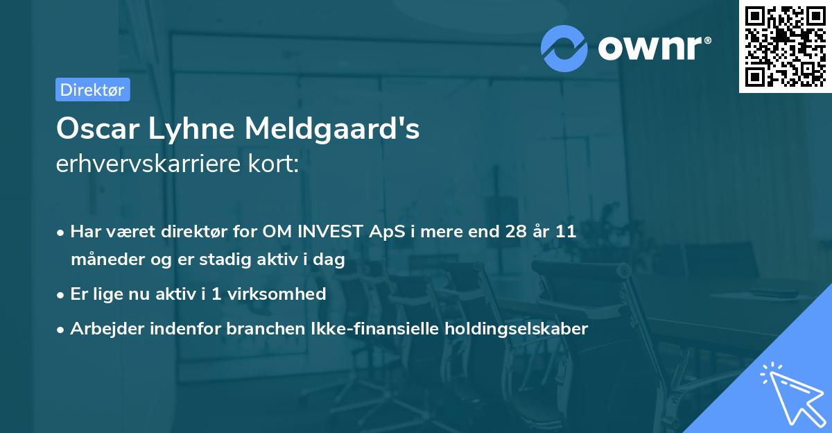 Oscar Lyhne Meldgaard's erhvervskarriere kort
