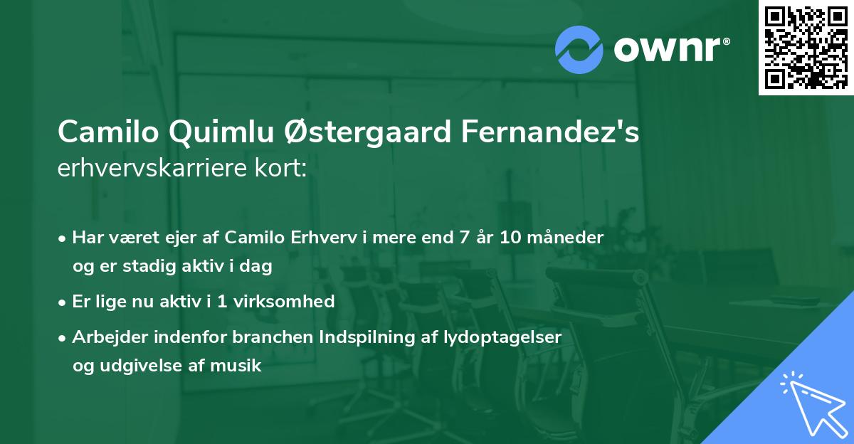 Camilo Quimlu Østergaard Fernandez's erhvervskarriere kort