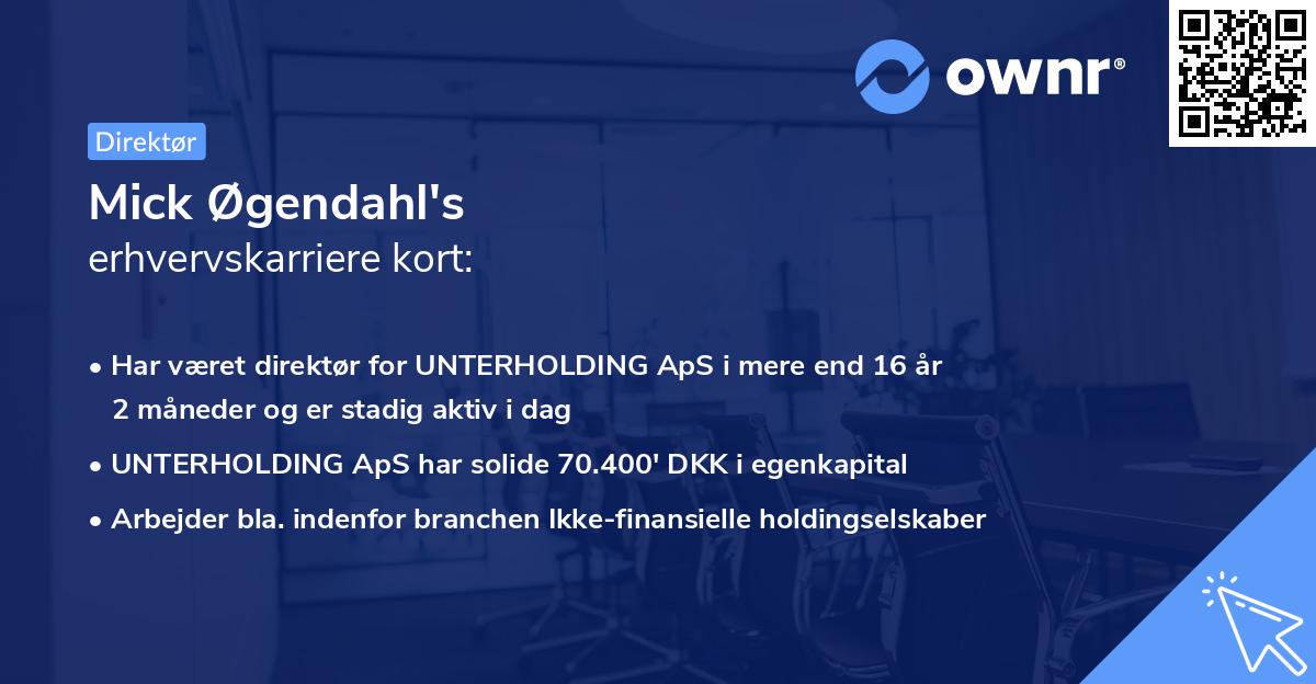 Mick Øgendahl's erhvervskarriere kort