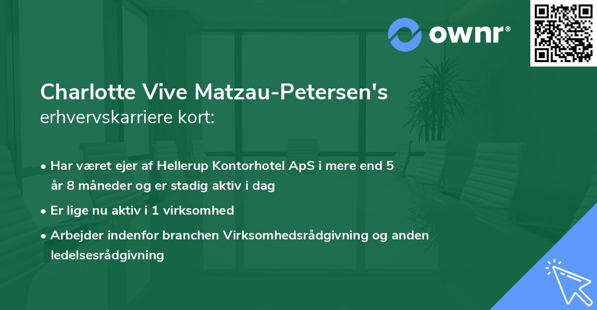 Charlotte Vive Matzau-Petersen's erhvervskarriere kort