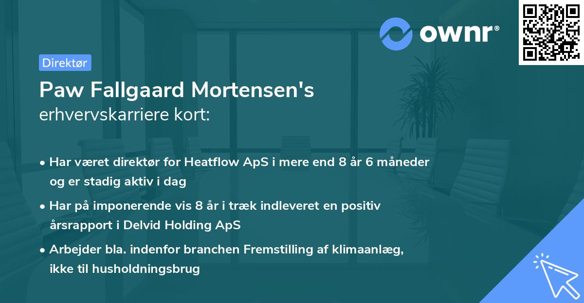 Paw Fallgaard Mortensen's erhvervskarriere kort