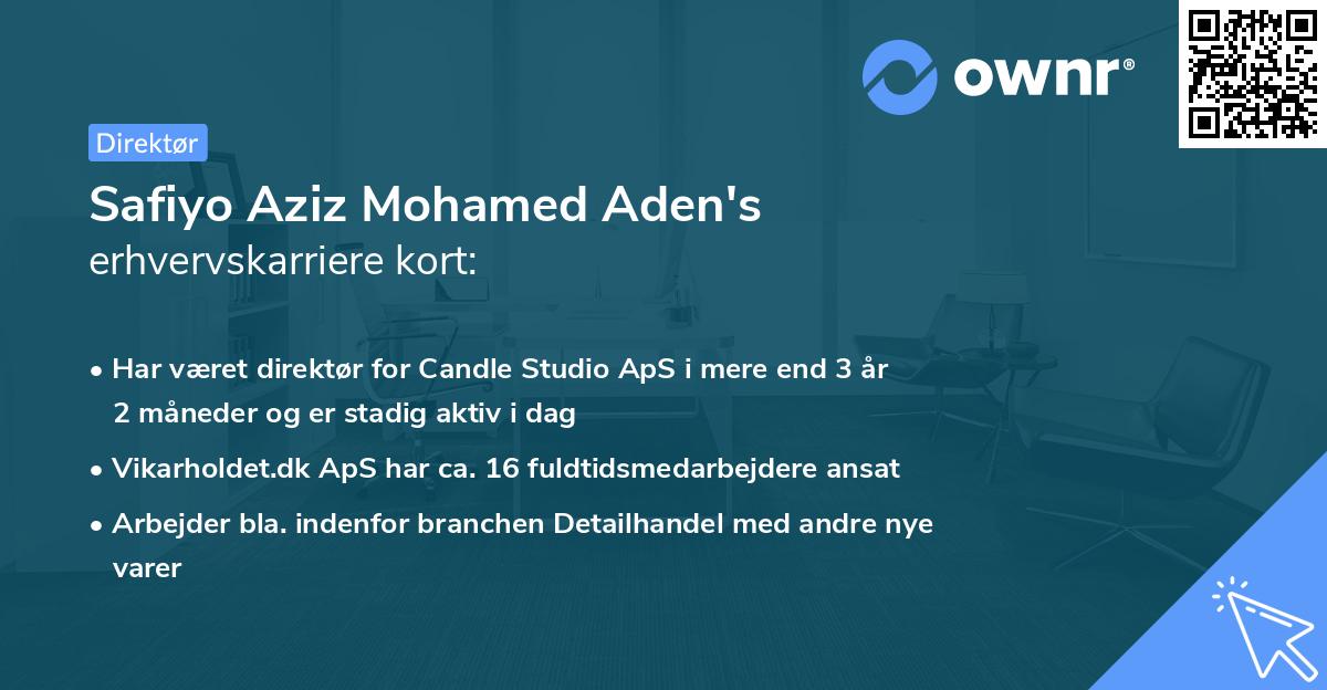 Safiyo Aziz Mohamed Aden's erhvervskarriere kort