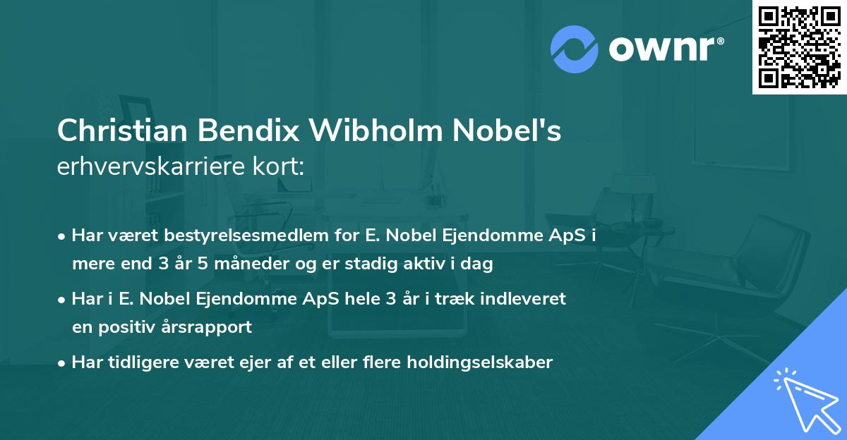 Christian Bendix Wibholm Nobel's erhvervskarriere kort