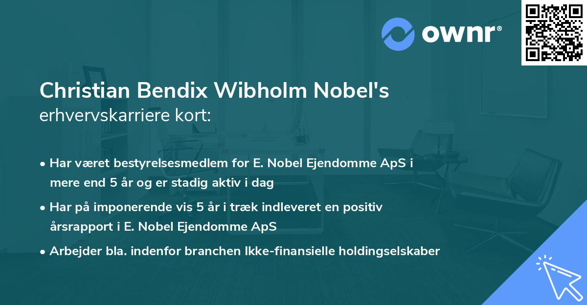 Christian Bendix Wibholm Nobel's erhvervskarriere kort