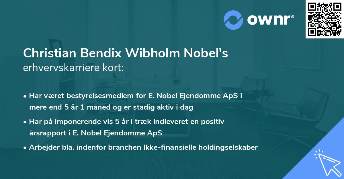 Christian Bendix Wibholm Nobel's erhvervskarriere kort