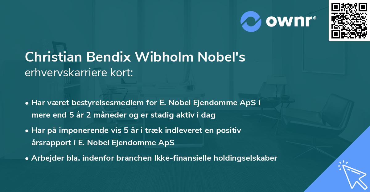 Christian Bendix Wibholm Nobel's erhvervskarriere kort
