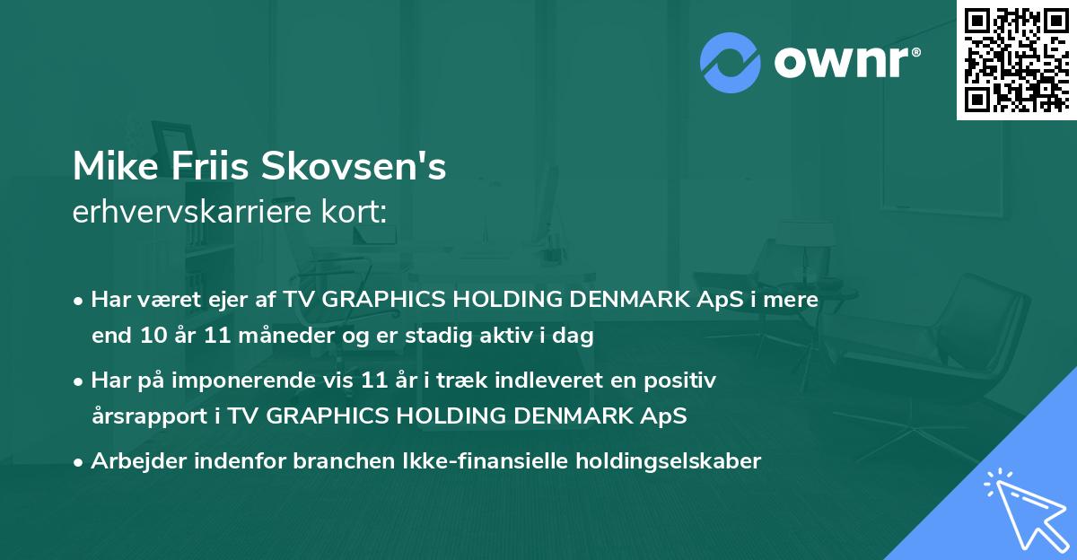 Mike Friis Skovsen's erhvervskarriere kort