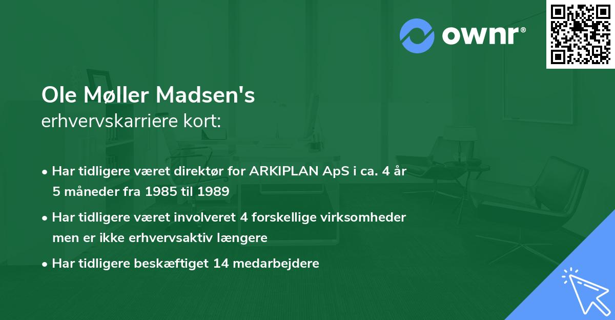 Ole Møller Madsen's erhvervskarriere kort