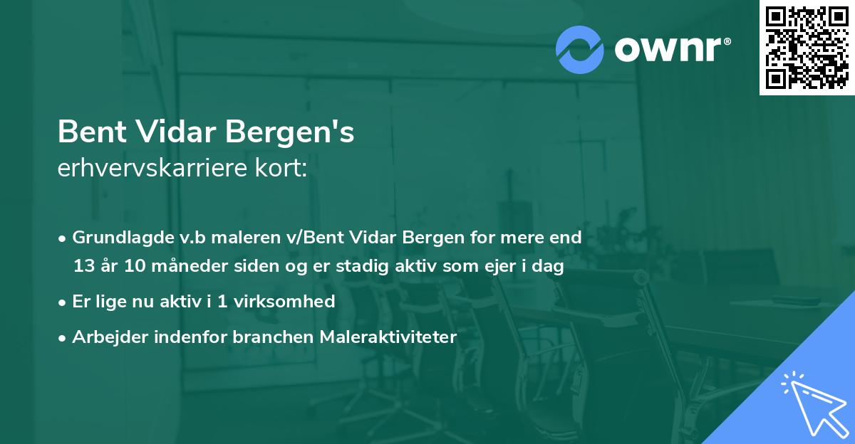 Bent Vidar Bergen's erhvervskarriere kort