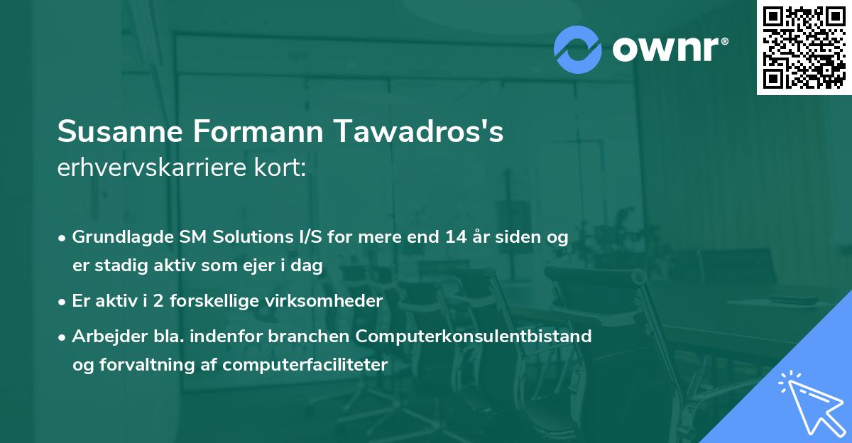 Susanne Formann Tawadros's erhvervskarriere kort