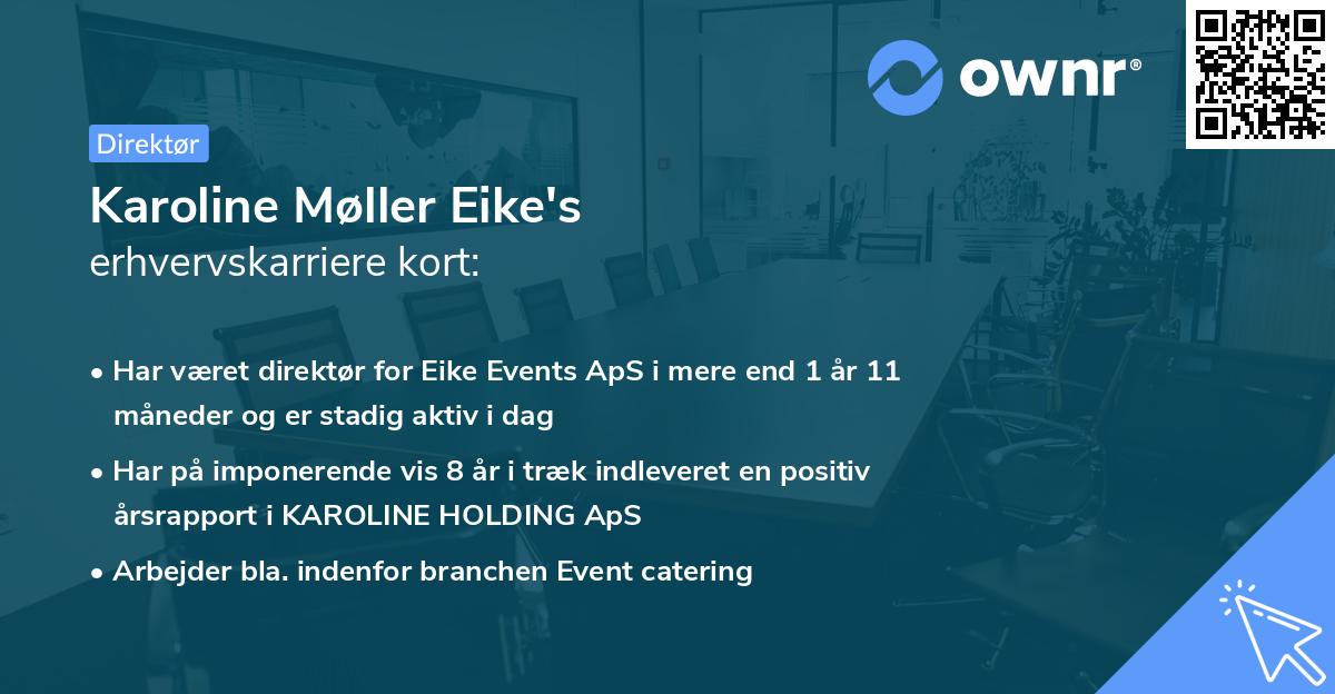 Karoline Møller Eike's erhvervskarriere kort