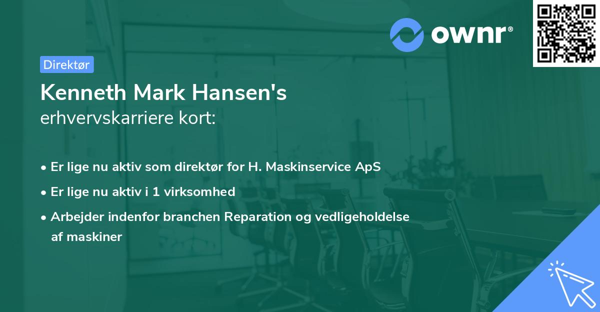 Kenneth Mark Hansen's erhvervskarriere kort