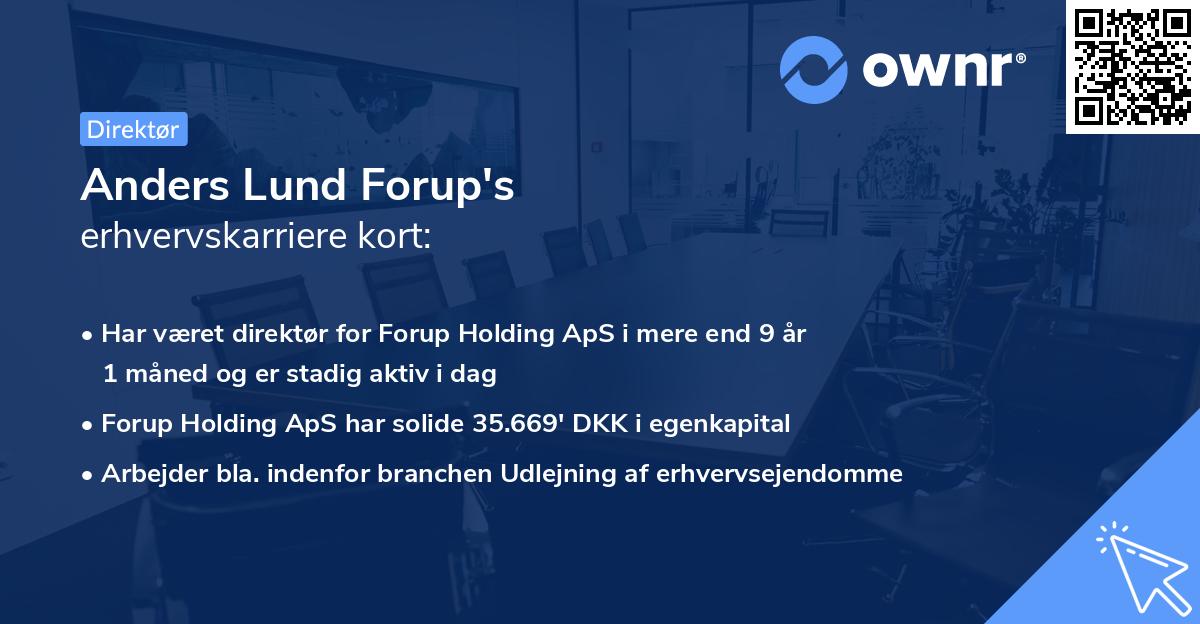 Anders Lund Forup's erhvervskarriere kort