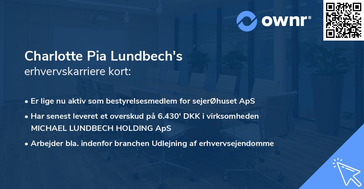Charlotte Pia Lundbech's erhvervskarriere kort