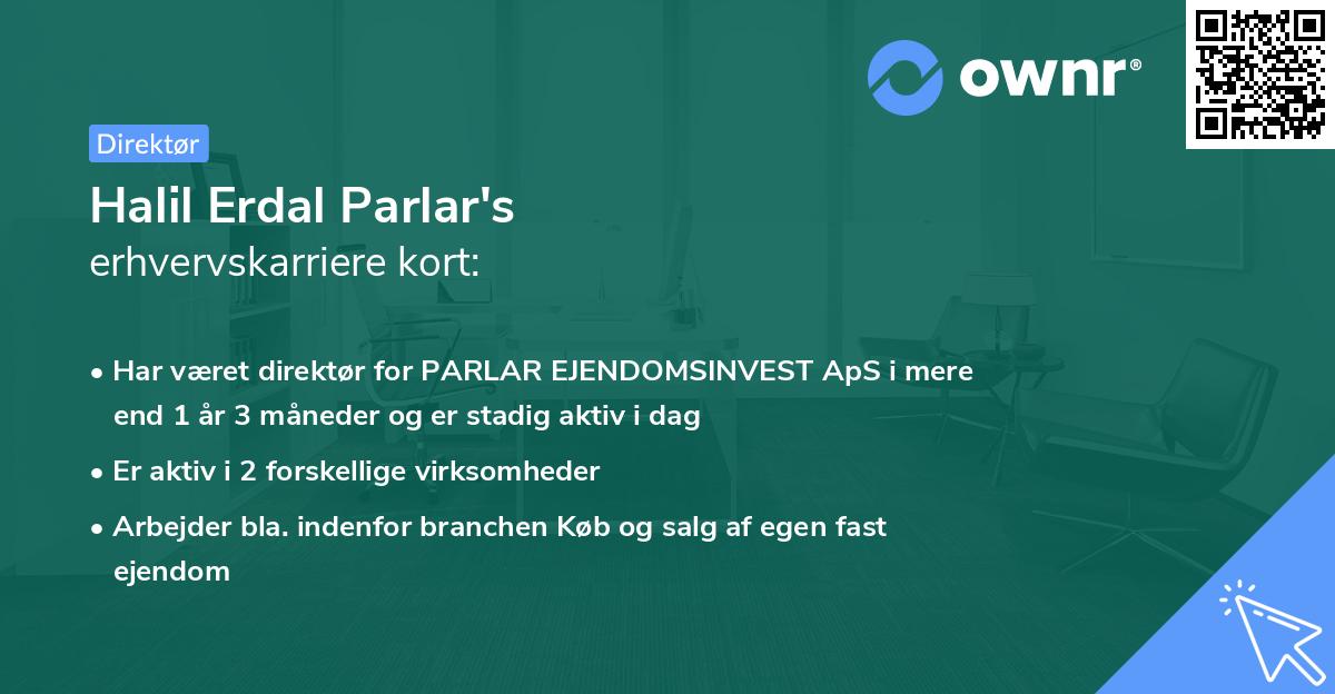 Halil Erdal Parlar's erhvervskarriere kort