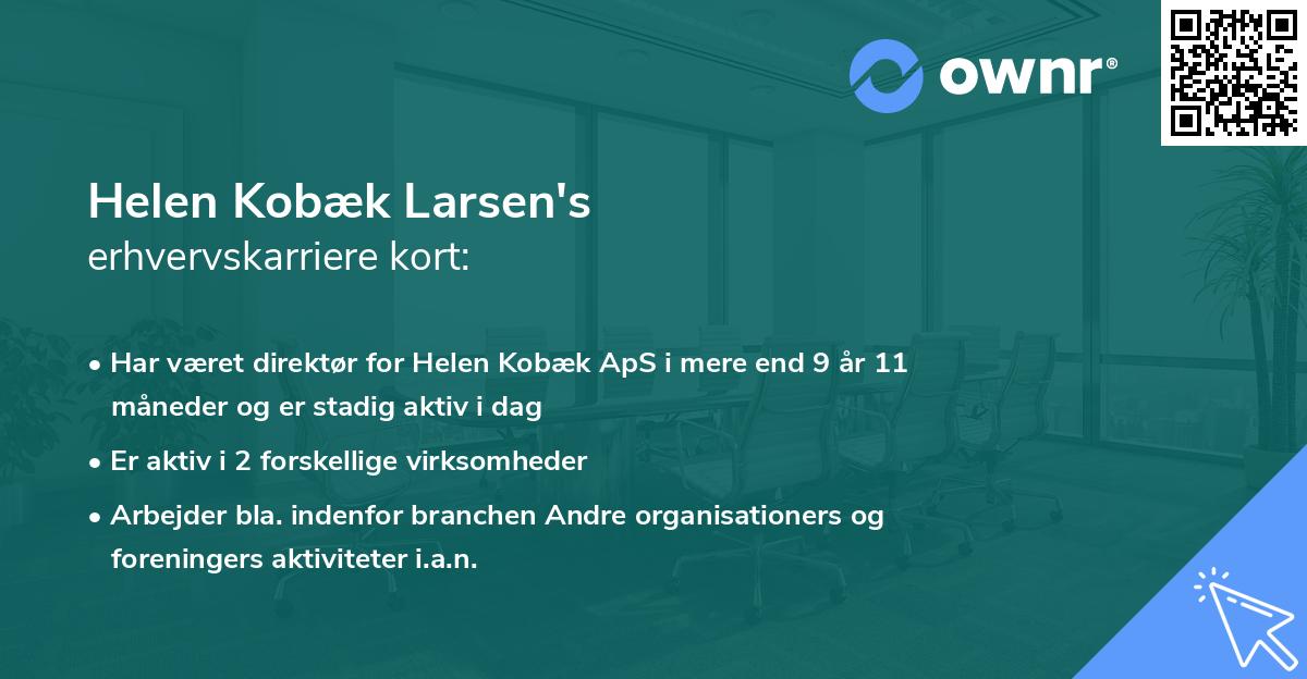 Helen Kobæk Larsen's erhvervskarriere kort