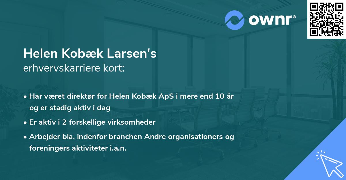 Helen Kobæk Larsen's erhvervskarriere kort