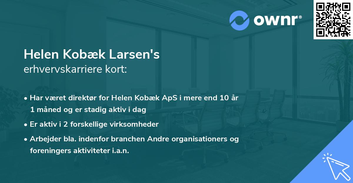 Helen Kobæk Larsen's erhvervskarriere kort