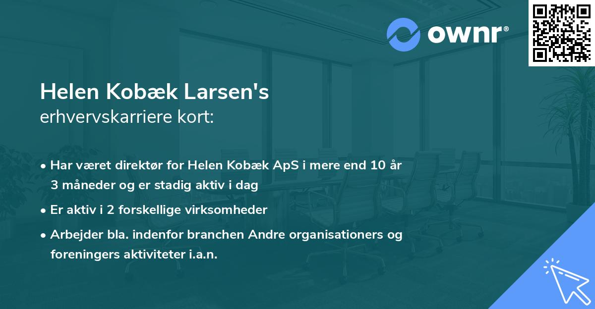 Helen Kobæk Larsen's erhvervskarriere kort