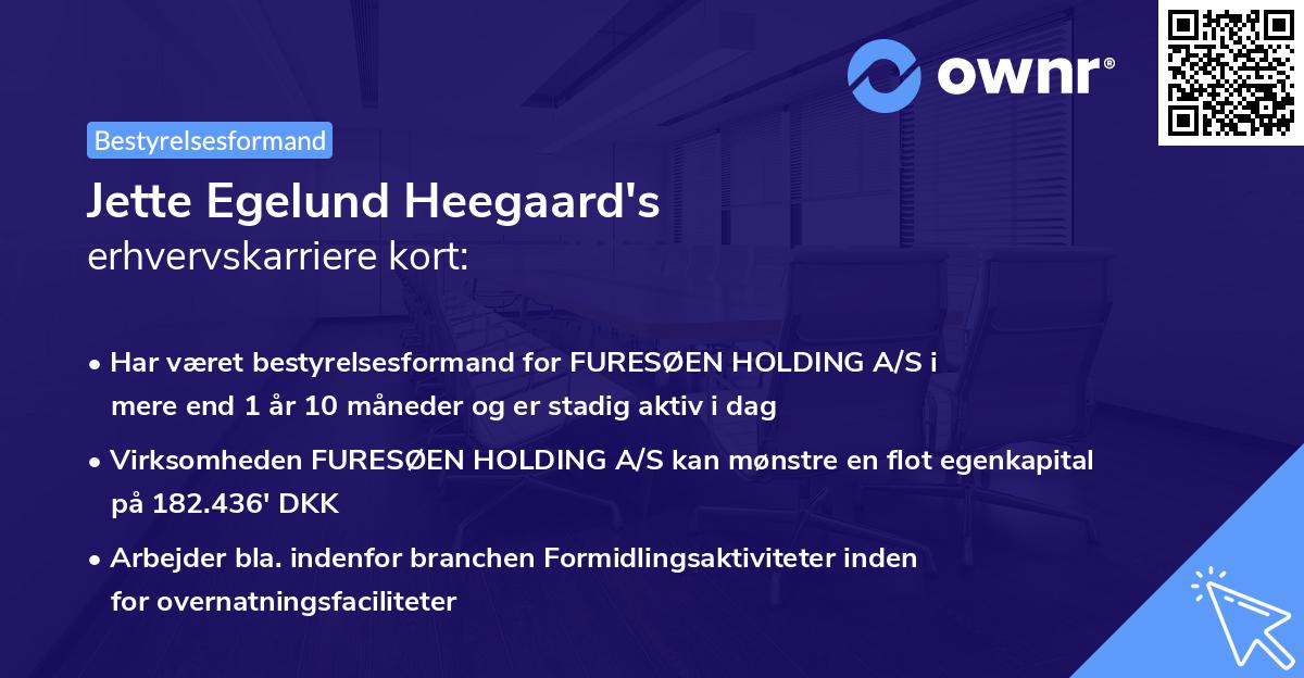 Jette Egelund Heegaard's erhvervskarriere kort
