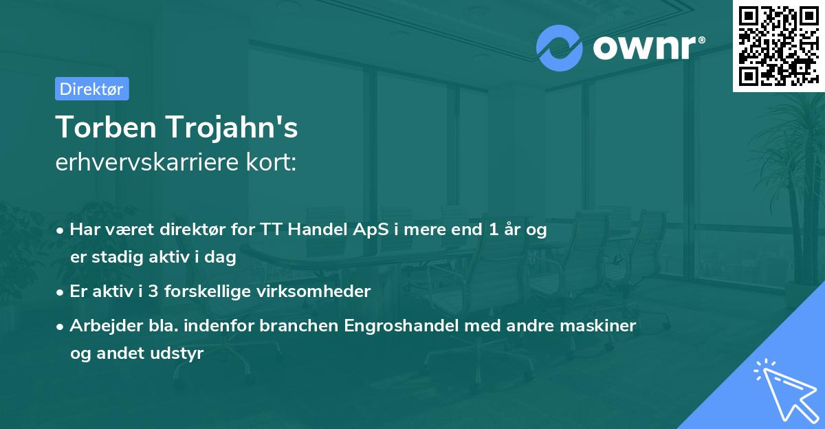 Torben Trojahn's erhvervskarriere kort