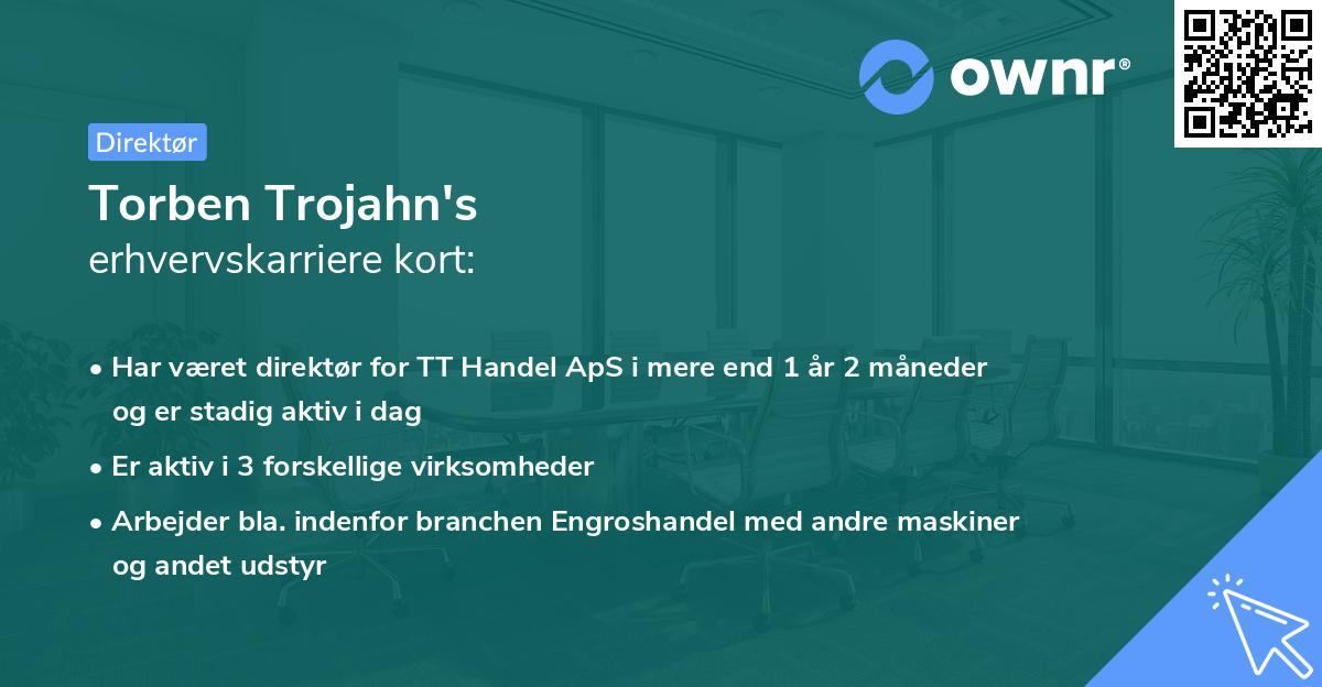 Torben Trojahn's erhvervskarriere kort