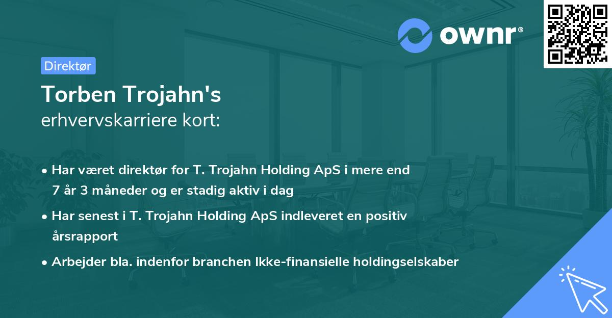 Torben Trojahn's erhvervskarriere kort
