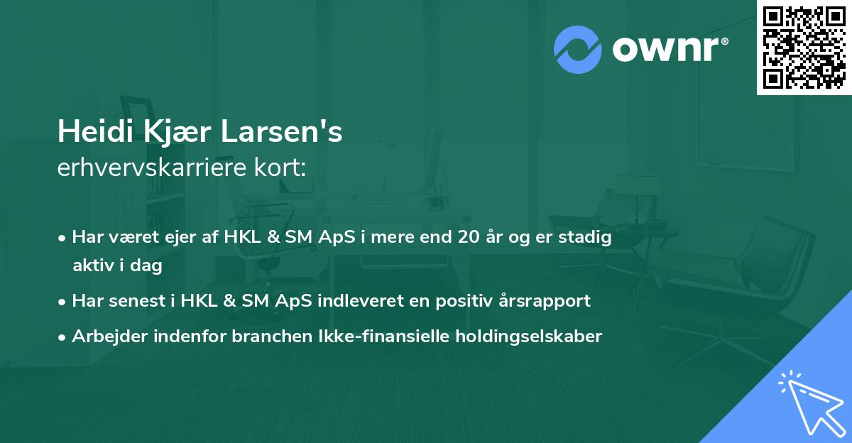 Heidi Kjær Larsen's erhvervskarriere kort
