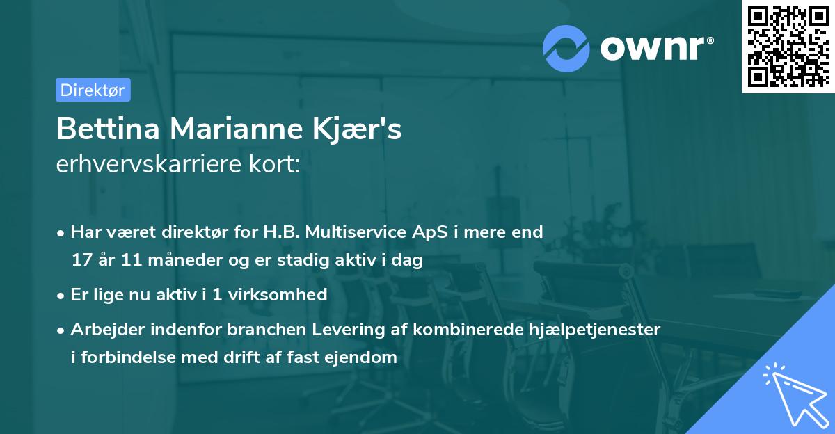 Bettina Marianne Kjær's erhvervskarriere kort