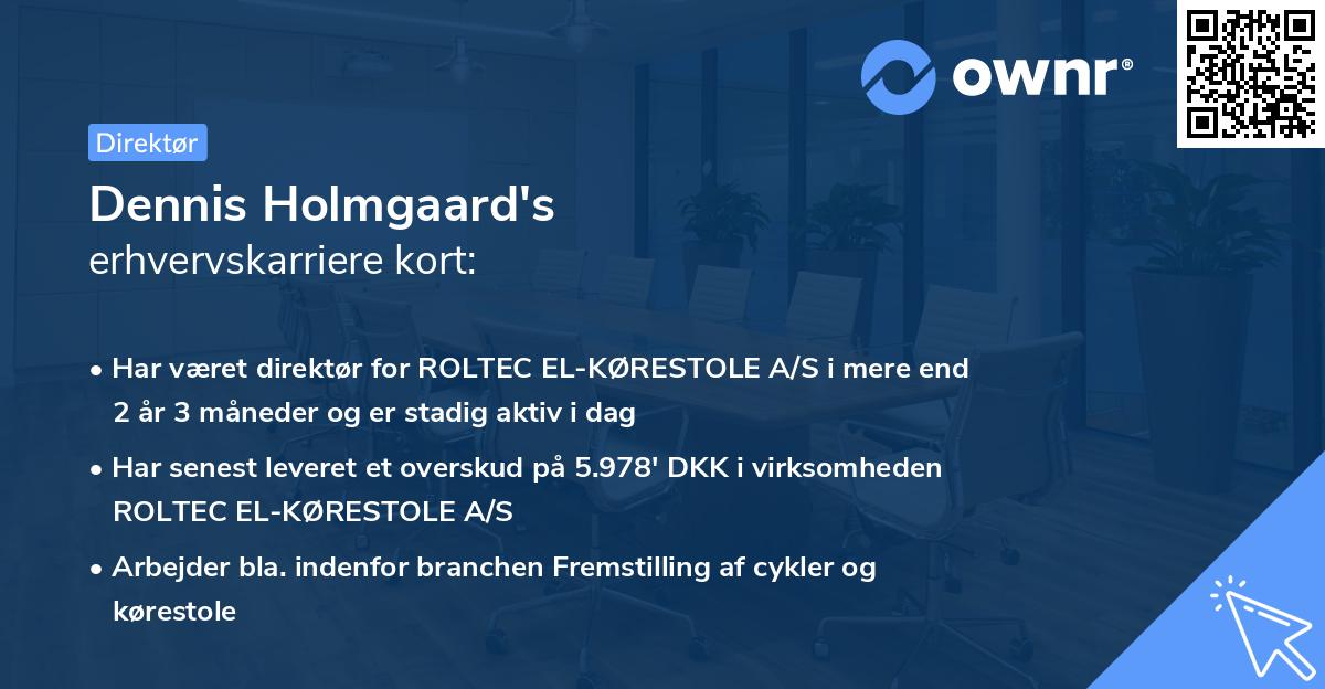 Dennis Holmgaard's erhvervskarriere kort