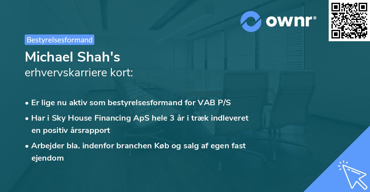 Michael Shah's erhvervskarriere kort