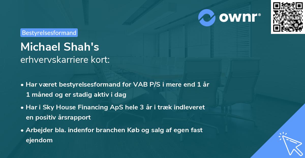 Michael Shah's erhvervskarriere kort