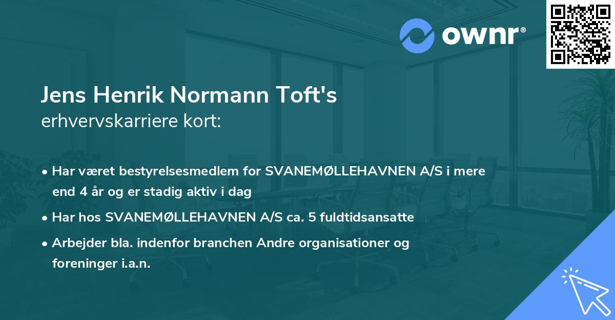 Jens Henrik Normann Toft's erhvervskarriere kort