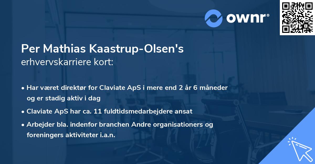 Per Mathias Kaastrup-Olsen's erhvervskarriere kort