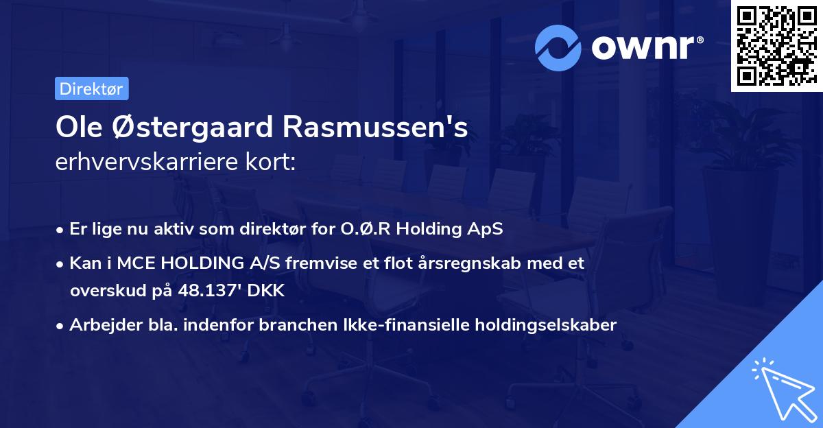 Ole Østergaard Rasmussen's erhvervskarriere kort