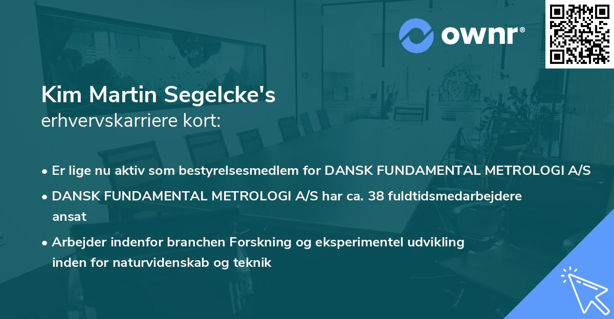 Kim Martin Segelcke's erhvervskarriere kort