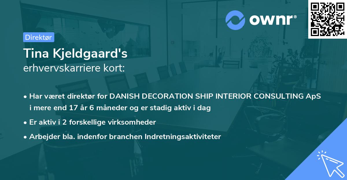 Tina Kjeldgaard's erhvervskarriere kort