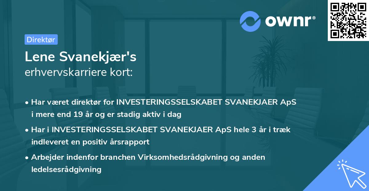 Lene Svanekjær's erhvervskarriere kort