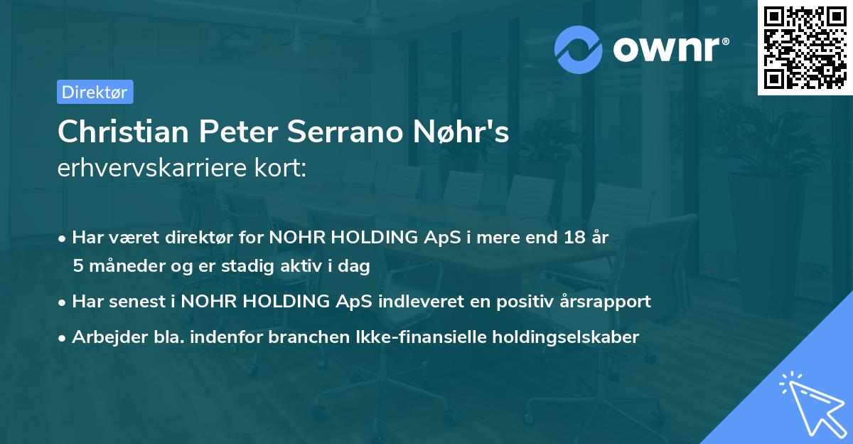 Christian Peter Serrano Nøhr's erhvervskarriere kort