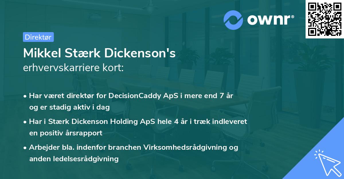 Mikkel Stærk Dickenson's erhvervskarriere kort