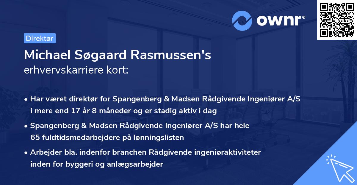 Michael Søgaard Rasmussen's erhvervskarriere kort