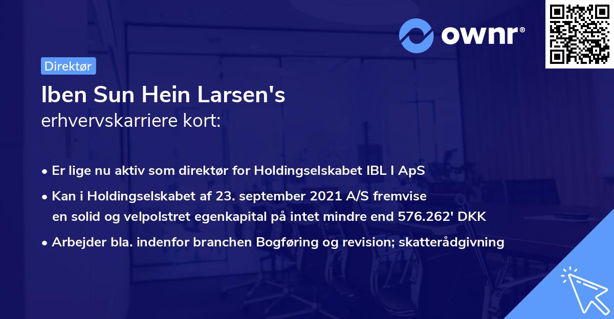 Iben Sun Hein Larsen's erhvervskarriere kort
