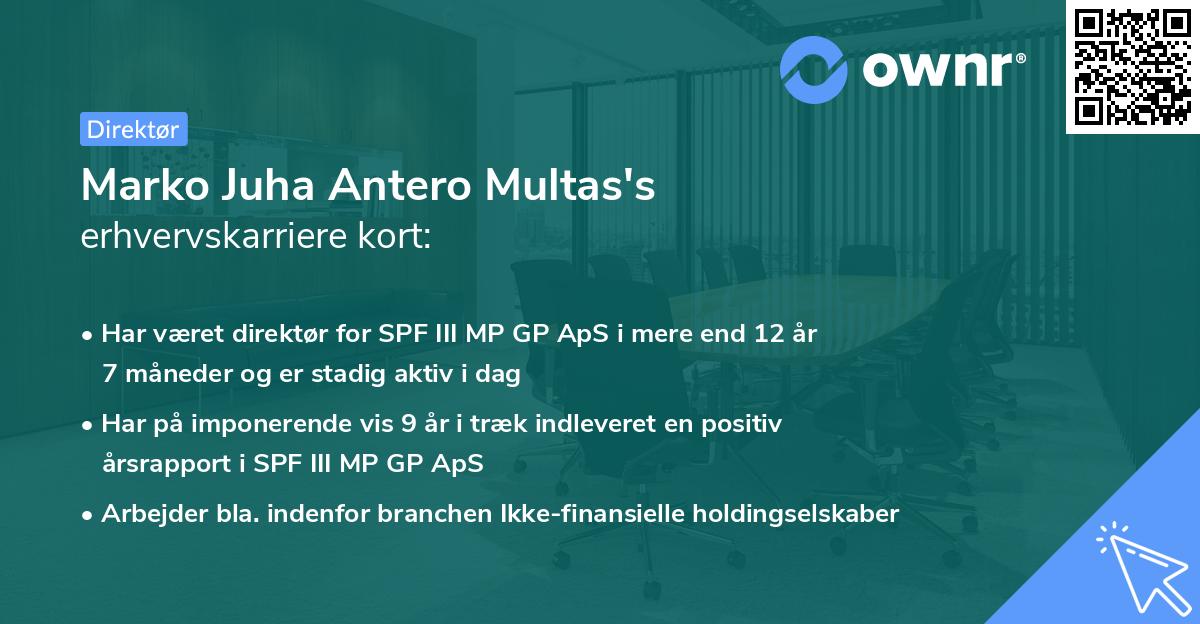 Marko Juha Antero Multas's erhvervskarriere kort
