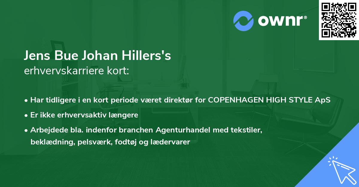 Jens Bue Johan Hillers's erhvervskarriere kort