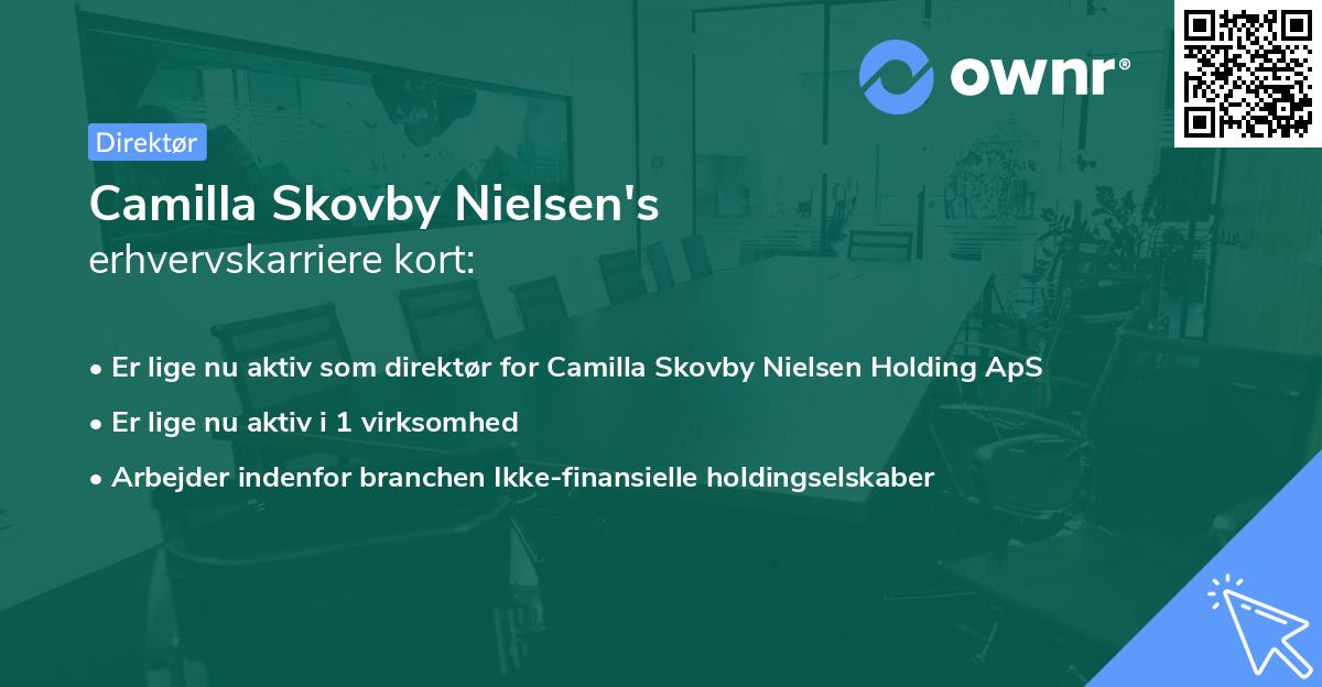 Camilla Skovby Nielsen's erhvervskarriere kort