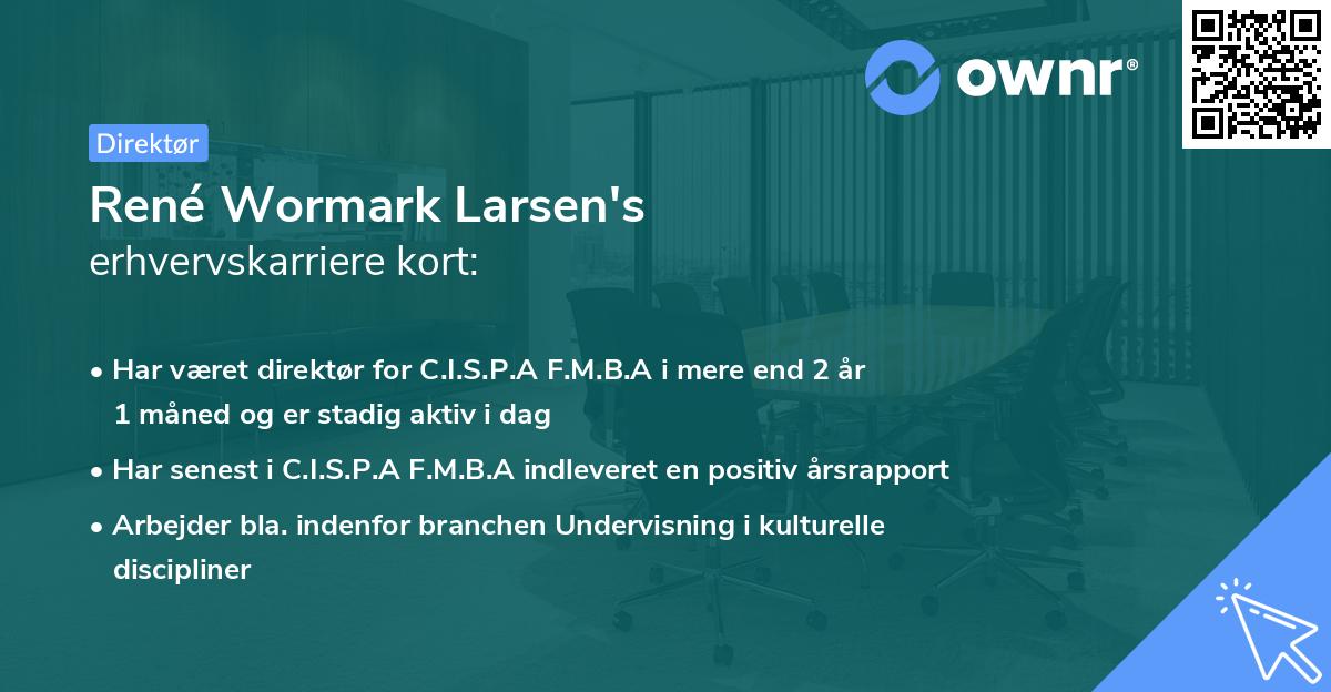 René Wormark Larsen's erhvervskarriere kort
