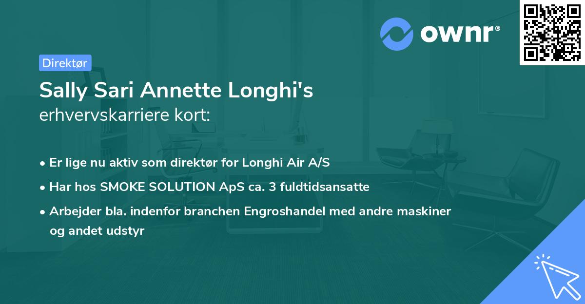 Sally Sari Annette Longhi's erhvervskarriere kort