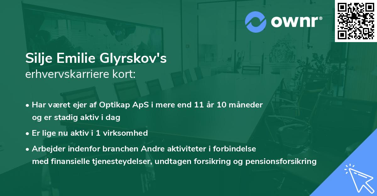 Silje Emilie Glyrskov's erhvervskarriere kort