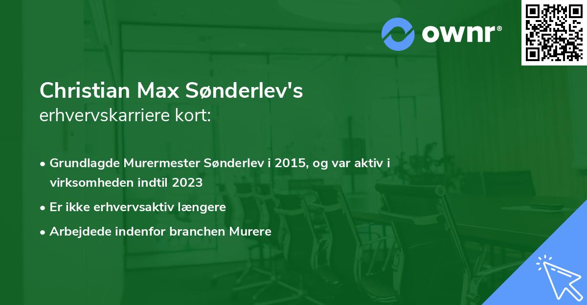 Christian Max Sønderlev's erhvervskarriere kort